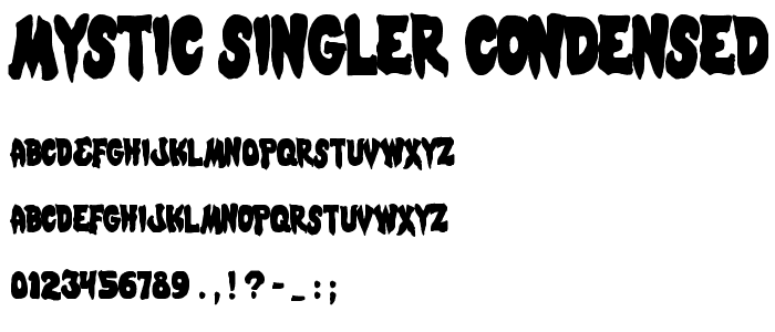 Mystic Singler Condensed font